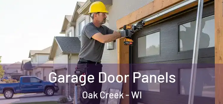  Garage Door Panels Oak Creek - WI