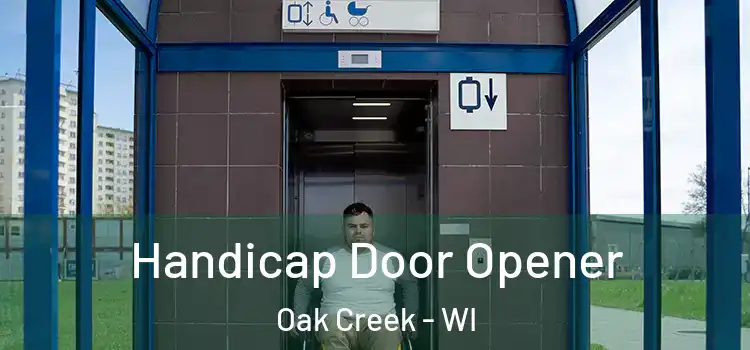  Handicap Door Opener Oak Creek - WI