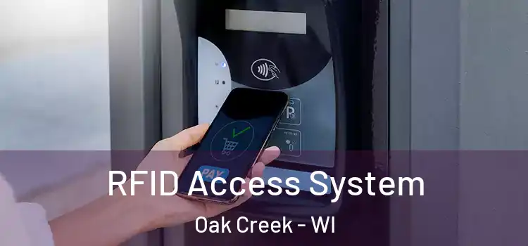 RFID Access System Oak Creek - WI
