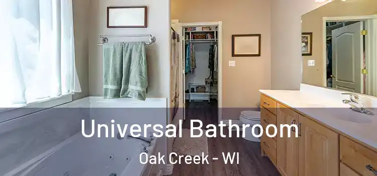  Universal Bathroom Oak Creek - WI
